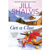 Kensington Publishing Get a Clue | Jill Shalvis