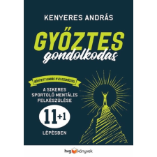 Kenyeres András - Győztes gondolkodás bővített kiadás egyéb könyv