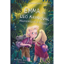  Kerékgyártó István - Emma aki Leo Kabrióval megmentette a Földet egyéb könyv