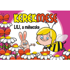  Kerekmese: Lili a méhecske gyermek- és ifjúsági könyv
