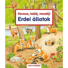  Keress, találj, mesélj! Erdei állatok gyermek- és ifjúsági könyv