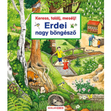 Keress, találj, mesélj! - Erdei nagy böngésző gyermek- és ifjúsági könyv