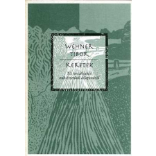 Kernstok Károly Művészeti Al. Keretek - Tíz beszélgetés művészetünk állapotáról antikvárium - használt könyv