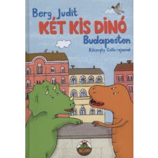 Két kis dínó Budapesten gyermek- és ifjúsági könyv