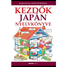  Kezdők japán nyelvkönyve - Letöltőkóddal egyéb könyv