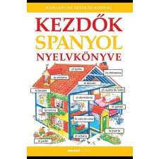  Kezdők spanyol nyelvkönyve - Letöltőkóddal nyelvkönyv, szótár
