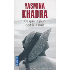 KHADRA:CE QUE LE JOUR DOIT A LA NUI regény