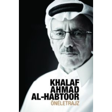 Khalaf Ahmad Al-Habtoor Önéletrajz gazdaság, üzlet