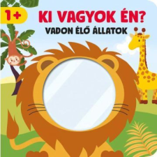Ki vagyok én? - Vadon élő állatok gyermek- és ifjúsági könyv