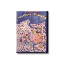  KICSI, KISEBB, LEGKISEBB gyermek- és ifjúsági könyv