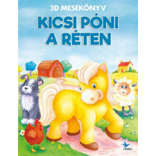 Kicsi póni a réten - 3D mesekönyv gyermek- és ifjúsági könyv