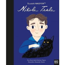  Kicsikből NAGYOK - Nikola Tesla gyermek- és ifjúsági könyv
