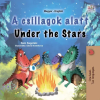 KidKiddos Books A csillagok alatt - Under the Stars