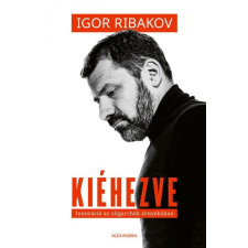 KIÉHEZVE - INNOVÁCIÓ AZ OLIGARCHÁK ÁRNYÉKÁBAN műszaki könyv