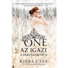 Kiera Cass Az igazi - A párválasztó 3. gyermek- és ifjúsági könyv