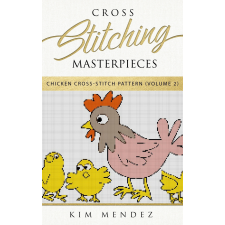 Kim Mendez (magánkiadás) Cross Stitching Masterpieces egyéb e-könyv