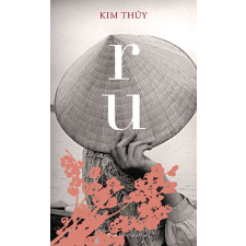 Kim Thúy - ru regény