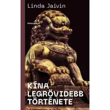 Kína legrövidebb története egyéb könyv