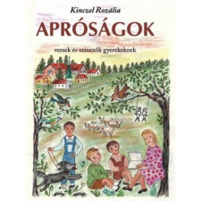 Kinczel Rozália - Apróságok gyermek- és ifjúsági könyv