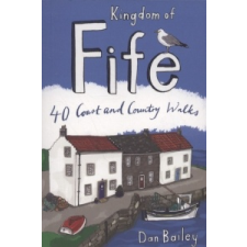  Kingdom of Fife – Dan Bailey idegen nyelvű könyv