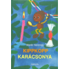  Kippkopp karácsonya (11. kiadás) §K