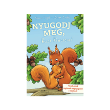  Kirsten Vogel - Nyugodj meg, kicsi kincsem! gyermek- és ifjúsági könyv