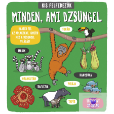 Kis felfedezők - Minden, ami dzsungel gyermek- és ifjúsági könyv
