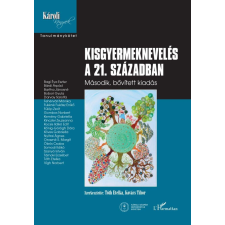 Kisgyermeknevelés a 21. században életmód, egészség