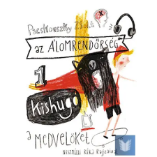  Kishugó és a medvelöket - Az álomrendőrség gyermek- és ifjúsági könyv