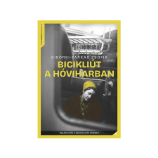  Kisőrsi-Farkas Zsófia - Bicikliút a hóviharban regény