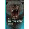 Kiss Attila - Medveszív