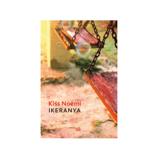  Kiss Noémi - Ikeranya regény