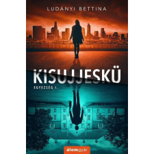  Kisujjeskü - Egyezség I. regény