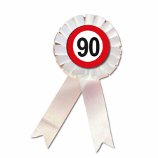 Kitűző, rozettás Behajtani tilos 90. születésnapra ajándéktárgy