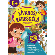 Kíváncsi keresgélő - Igazi szemfüleseknek és profi nyomolvasóknak 6+ gyermek- és ifjúsági könyv