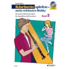  Klarinette spielen - mein schönstes Hobby, m. Audio-CD. Bd.2 – Rudolf Mauz idegen nyelvű könyv