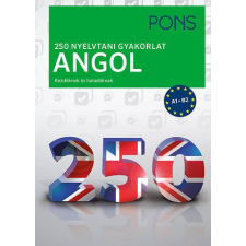 Klett Kiadó Christina Cott - PONS 250 Nyelvtani gyakorlat Angol nyelvkönyv, szótár