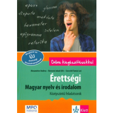 Klett Kiadó Érettségi - Magyar nyelv és irodalom - Középszintű feladatsorok tankönyv