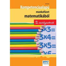 Klett Kiadó Sütő Katalin - Kompetencia alapú munkafüzet matematikából 2. osztályosoknak tankönyv