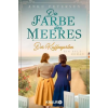 Knaur Taschenbuch Der Kaffeegarten. Die Farbe des Meeres | Anke Petersen