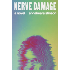 Knopf Doubleday Publishing Group Nerve Damage | STINSON ANNAKEARA idegen nyelvű könyv
