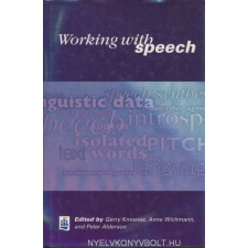KNOWLES:WORKING WITH SPEECH nyelvkönyv, szótár