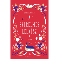 KNW Kiadó A szerelmes lelkész - Szadai történet 1. regény