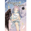 Kodansha America, Inc A Kingdom of Quartz 5 (Könyv)