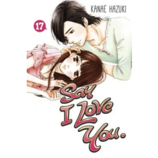 Kodansha America, Inc Say I Love You. 17 | Kanae Hazuki egyéb könyv