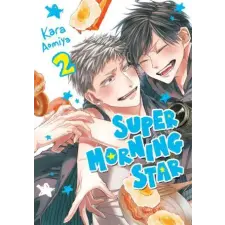 Kodansha America, Inc Super Morning Star 2 | Aomiya,Kara egyéb könyv