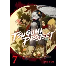 Kodansha America, Inc Tsugumi Project 7 | V07 egyéb könyv
