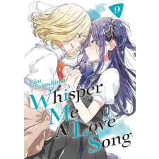 Kodansha America, Inc WHISPER ME A LOVE SONG V09 | V09 egyéb könyv