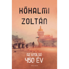 Kőhalmi Zoltán Az utolsó 450 év szórakozás