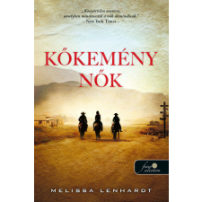 Kőkemény nők irodalom